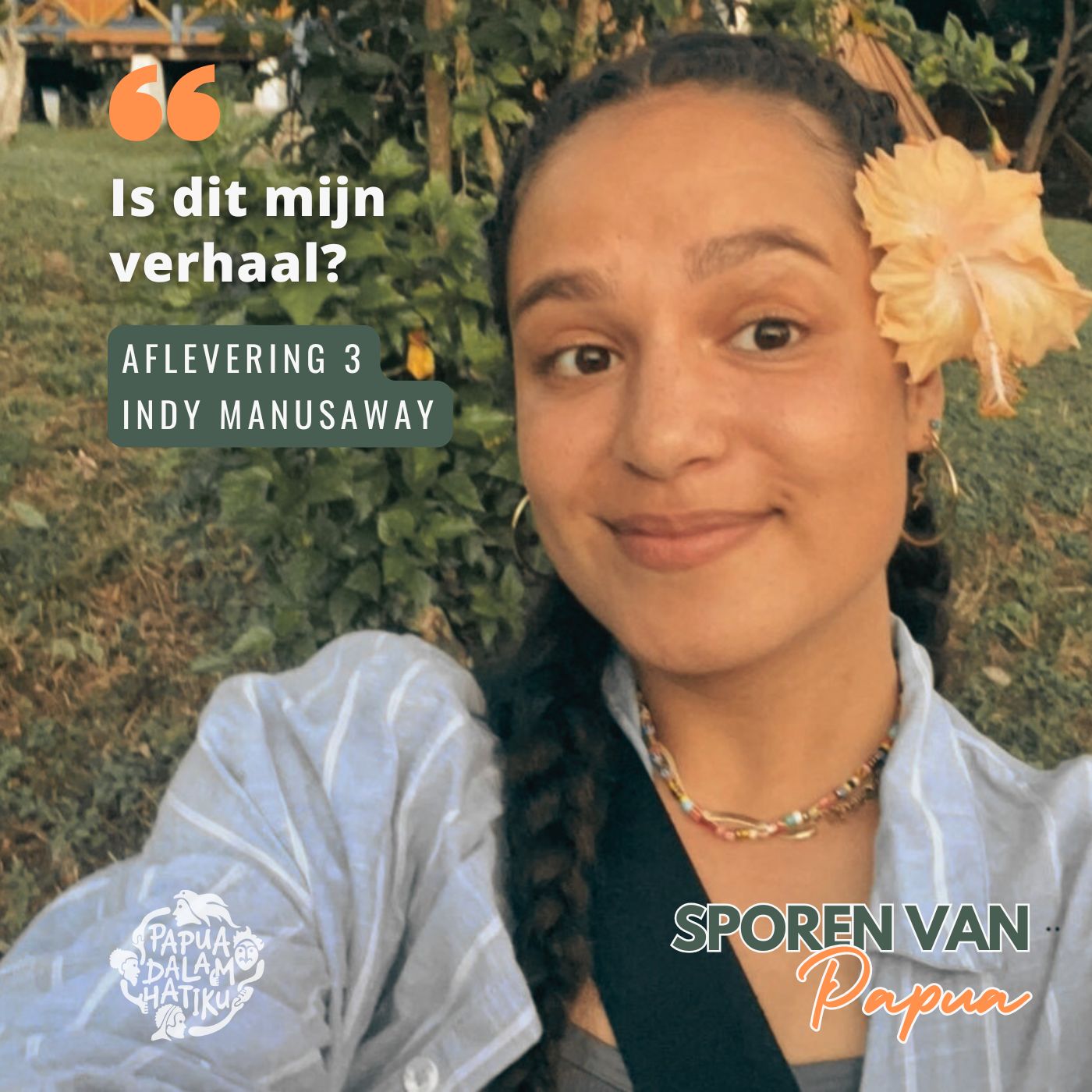Sporen van Papua | Indy Manusaway